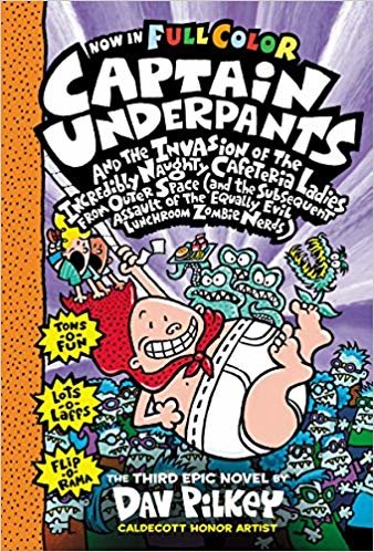 indir Captain Underpants and the Invasion of the Incredibly Naughty Cafeteria Ladies From Outer Space: Color Edition (Captain Underpants #3): (And the ... of the Equally Evil Lunchroom Zombie Nerds)