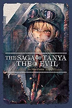 The Saga of Tanya the Evil, Vol. 8 (light novel): In Omnia Paratus (The Saga of Tanya the Evil (light novel)) (English Edition)