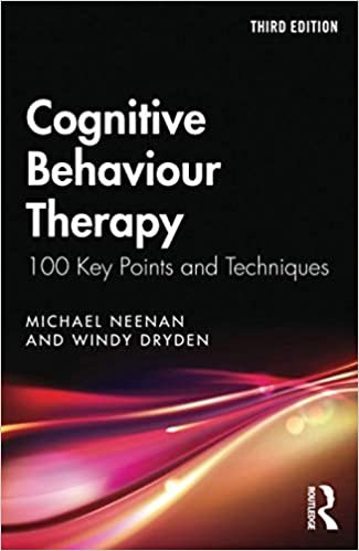 ダウンロード  Cognitive Behaviour Therapy: 100 Key Points and Techniques 本
