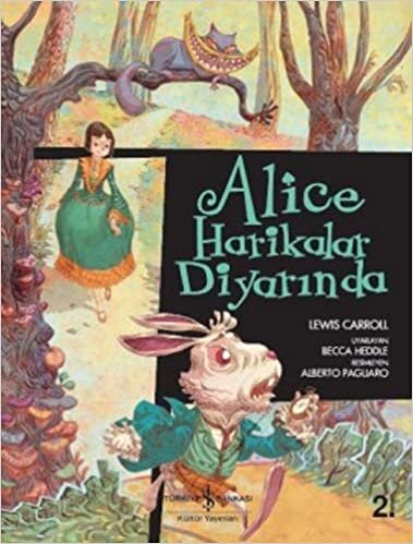 Alice Harikalar Diyarında: Çizgilerle Klasikler Dizisi