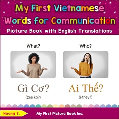 تحميل My First Vietnamese Words for Communication Picture Book with English Translations: Bilingual Early Learning &amp; Easy Teaching Vietnamese Books for Kids ... &amp; Learn Basic Vietnamese words for Children)