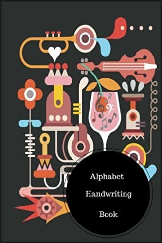 Alphabet Handwriting Book: Handwriting Worksheets Alphabet. Handy 6 in by 9 in Notebook Journal. A B C in Uppercase & Lower Case. Dotted, With Arrows And Plain indir