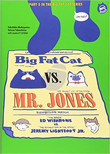 Big Fat Cat vs. MR.JONES (BFC BOOKS)