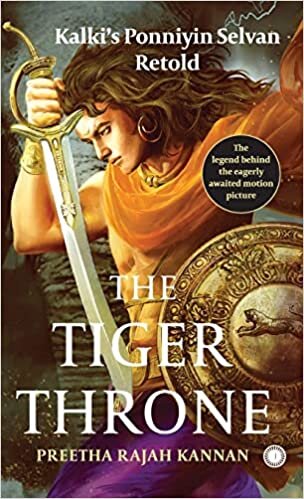 تحميل The Tiger Throne: Kalki&#39;s Ponniyin Selvan Retold
