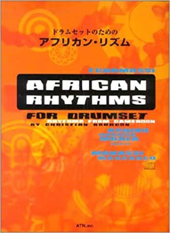 ダウンロード  ドラムセットのための アフリカン・リズム 本