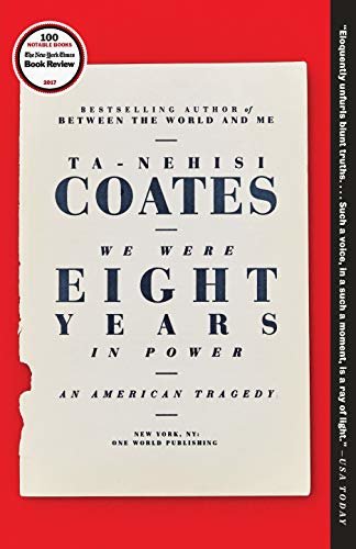ダウンロード  We Were Eight Years in Power: An American Tragedy (English Edition) 本