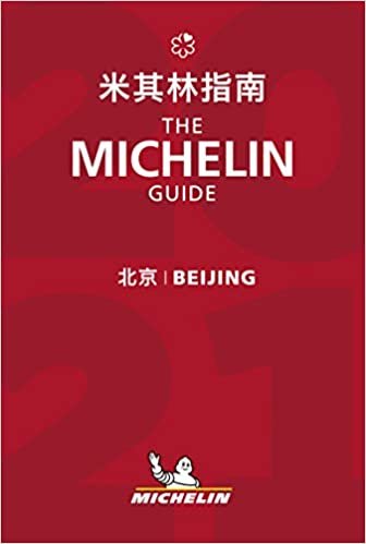 ダウンロード  Beijing 2021 - The MICHELIN Guide 2021: The Guide Michelin (Michelin Hotel & Restaurant Guides) 本