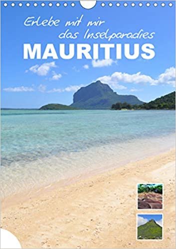 ダウンロード  Erlebe mit mir das Inselparadies Mauritius (Wandkalender 2021 DIN A4 hoch): Die tropische Insel im Osten Afrikas (Monatskalender, 14 Seiten ) 本