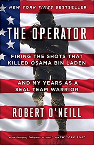ダウンロード  The Operator: Firing the Shots that Killed Osama bin Laden and My Years as a SEAL Team Warrior 本
