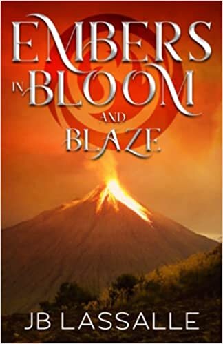 تحميل Embers in Bloom and Blaze: A Fantasy Romance Adventure