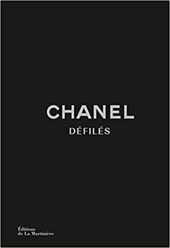 Chanel défilés - L'intégrale des collections depuis 1983 (Mode et Luxe) indir