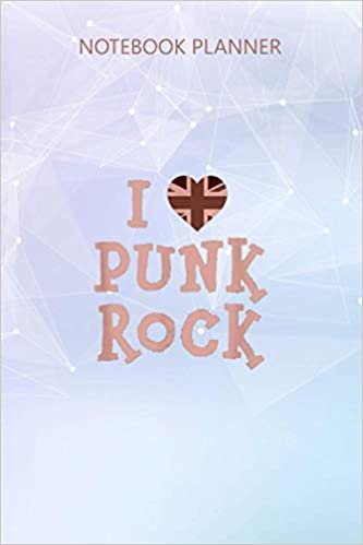 Notebook Planner I Love Punk Rock With United Kingdom Flag Emo Goth: Business, 6x9 inch, Stylish Paperback, Over 100 Pages, Journal, Homeschool, Hour, Journal indir