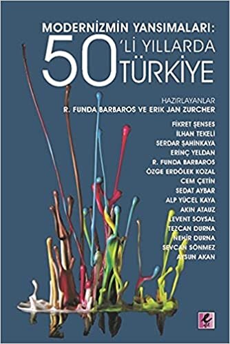 indir Modernizmin Yansımaları: 50’li Yıllarda Türkiye