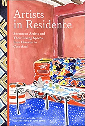 ダウンロード  Artists in Residence: Seventeen Artists and Their Living Spaces, from Giverny to Casa Azul 本