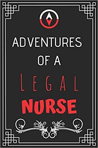 تحميل Adventures of A Legal Nurse: Perfect Gift Who Love Adventure (100 Pages, Design Notebook, 6 x 9) (Cool Idea Notebooks) Paperback