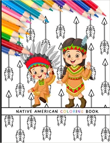 تحميل Native American Coloring Book: Indian Coloring Book for kids, Indian Tribes of North America Coloring Book, Grow up coloring book, Color book therapy