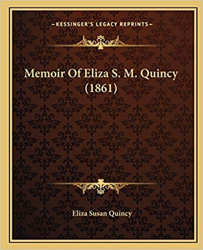indir Memoir Of Eliza S. M. Quincy (1861)