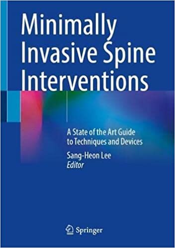 تحميل Minimally Invasive Spine Interventions: A State of the Art Guide to Techniques and Devices