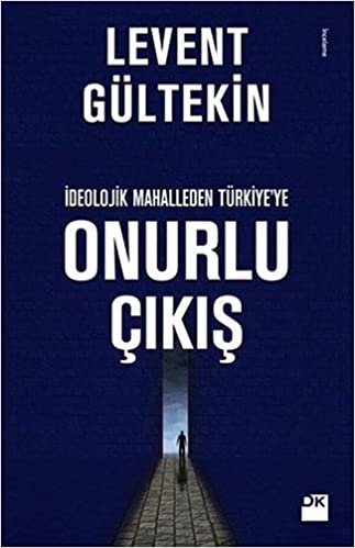 indir İdeolojik Mahalleden Türkiye&#39;ye Onurlu Çıkış