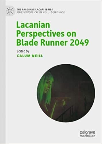 ダウンロード  Lacanian Perspectives on Blade Runner 2049 (The Palgrave Lacan Series) 本