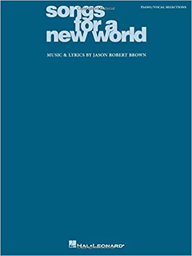 ダウンロード  Songs for a New World: Piano/Vocal Selections 本