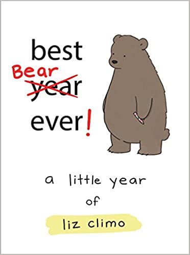 ダウンロード  Best Bear Ever!: A Little Year of Liz Climo 本