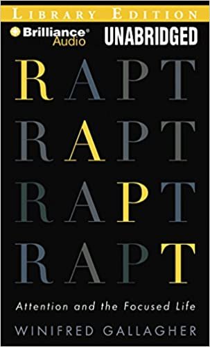ダウンロード  Rapt: Attention and the Focused Life, Library Edition 本