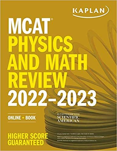 MCAT Physics and Math Review 2022-2023: Online + Book (Kaplan Test Prep)
