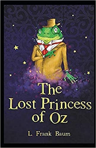 The Lost Princess of Oz Annotated indir