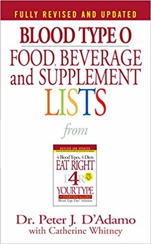 اقرأ قوائم الدم من نوع O للأغذية والمشروبات والمكملات (اليمين 4 نوع الخاص بك) الكتاب الاليكتروني 