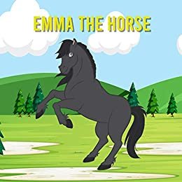 ダウンロード  Emma The Horse (English Edition) 本