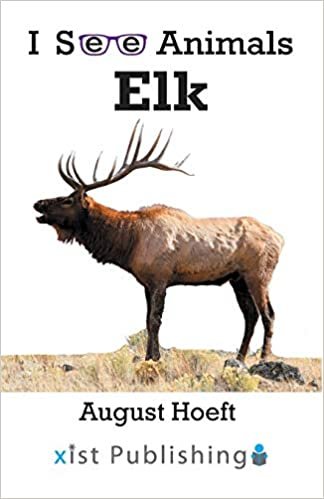 Elk (I See Animals)