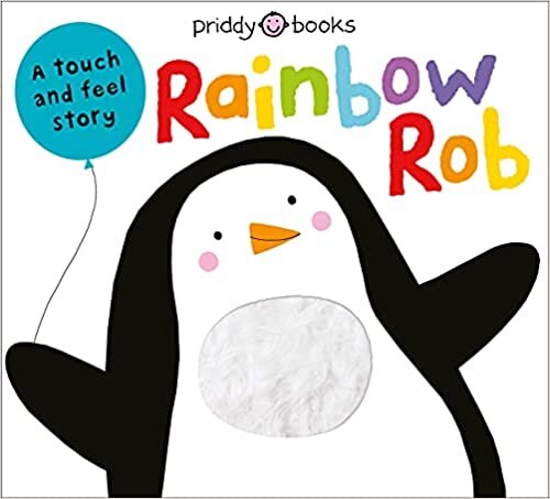 Touch & Feel Picture Books: Rainbow Rob اقرأ