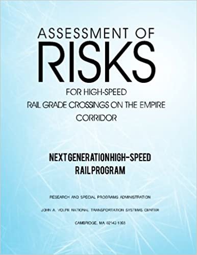 Assessment of Risks for High-Speed Rail Grade Crossings on the Empire Corridor indir