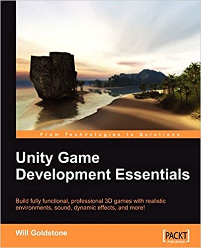 Unity Game Development Essentials By Will Goldstone - Paperback