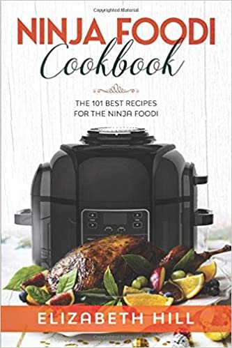 تحميل Ninja Foodi Cookbook: The 101 Best Recipes for the Ninja Foodi