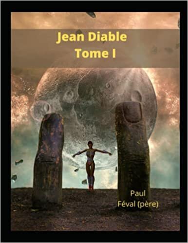 اقرأ Jean Diable - Tome I الكتاب الاليكتروني 