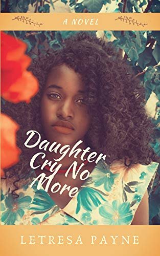 Daughter Cry No More (English Edition)