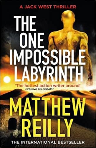The One Impossible Labyrinth: The Brand New Jack West Thriller (Jack West Series)