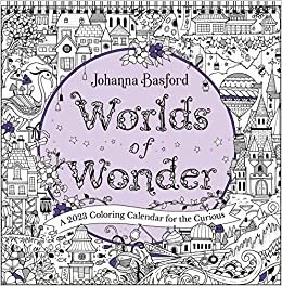 تحميل Johanna Basford Worlds of Wonder 2023 Coloring Wall Calendar: A 2023 Coloring Calendar for the Curious