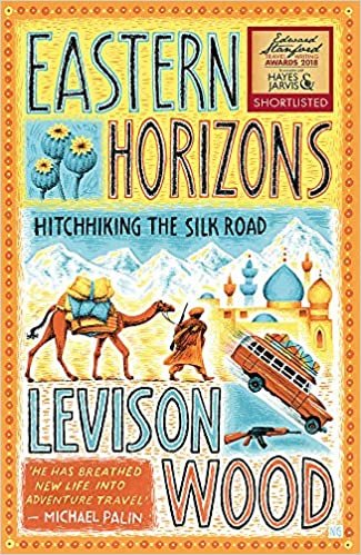Eastern Horizons: Shortlisted for the 2018 Edward Stanford Award