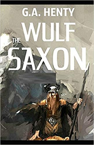 Wulf the Saxon Illustrated indir