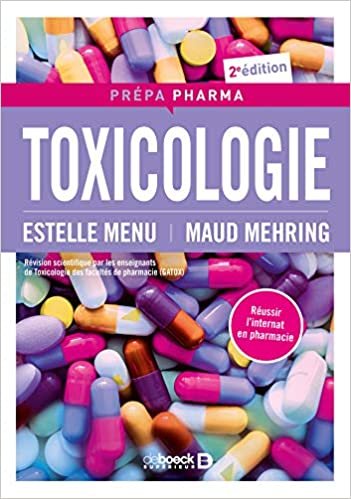 Toxicologie 2e édition (Prépa - pharmacie) indir