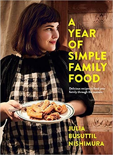 A Year of Simple Family Food
