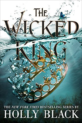 The Wicked King (The Folk of the Air) (English Edition)