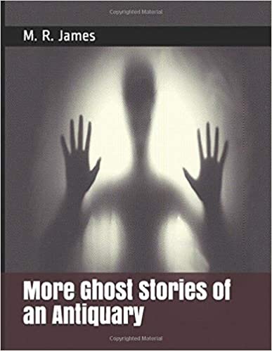 More Ghost Stories of an Antiquary indir