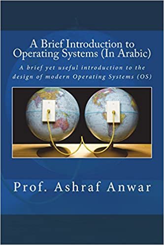 تحميل A Brief Introduction to Operating Systems (in Arabic)