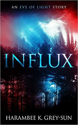 indir Influx: An Eve of Light Story