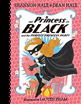 The Princess in Black and the Perfect Princess Party (English Edition)