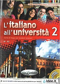 L'italiano all'universita: Libro e quaderno + CD Audio 2 (Level B1-B2) اقرأ